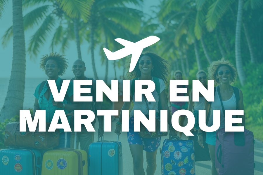 Venir en Martinique